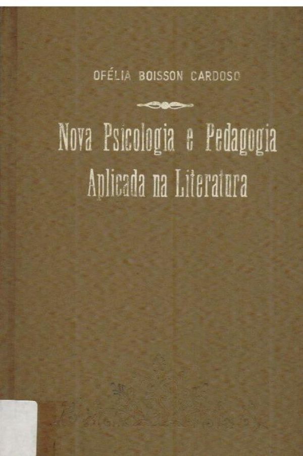 Nova Psicologia e Pedagogia Aplicada na Literatura